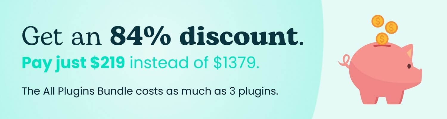 Get an 84% discount when buying the All Plugins Bundle