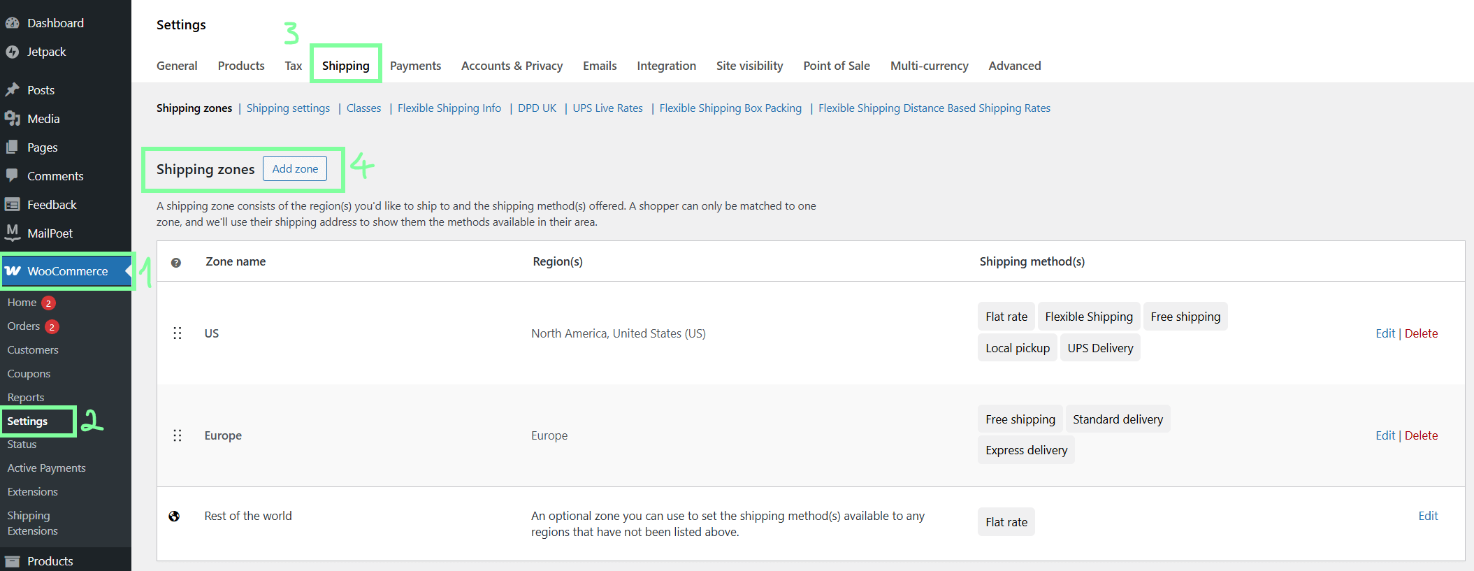 WooCommerce > Settings > Shipping > Shipping Zones