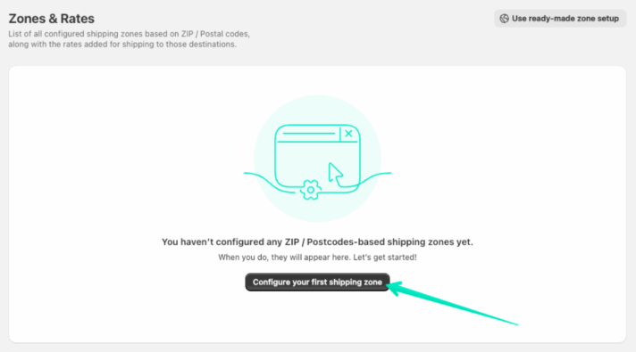 Shopify Shipping Rules Rates & Zones configure your first shipping zone button