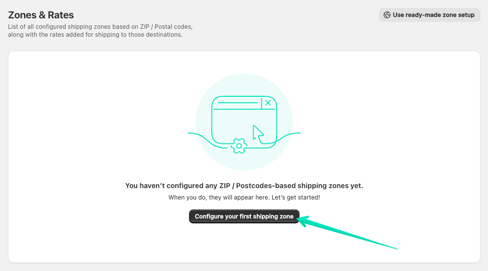 'Configure your first shipping zone' button