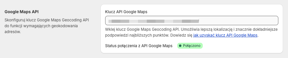 DHL Polska Shopify - Ustawienia Google Maps API - Status: Połączono