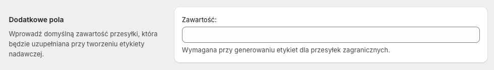 DPD Polska Shopify - Ustawienia metody dostawy Kurier DPD: Dodatkowe pola