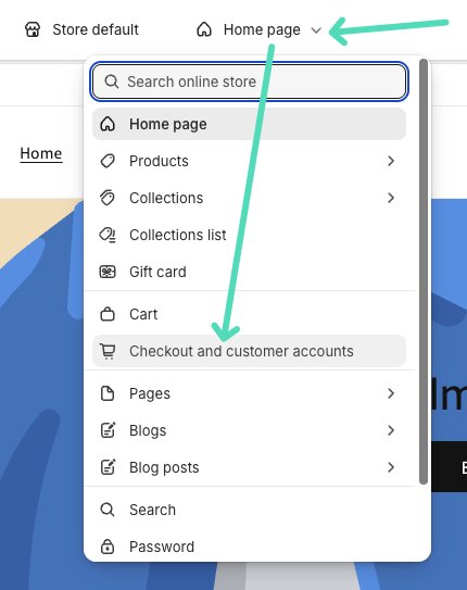 Shopify theme editor on Shopify Plus: Selecting the checkout  page template