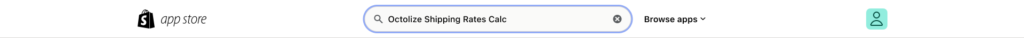 Octolize Shipping Rates Calc - Shopify App Store search box