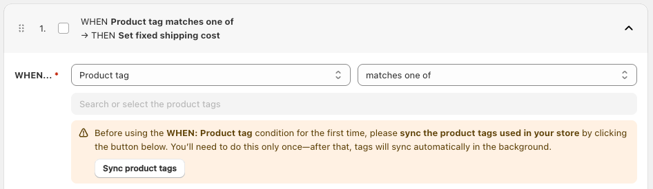 Product tag condition used first time - Sync required
