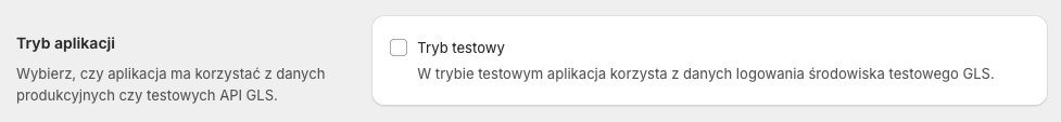 GLS Polska Shopify - Ustawienia: Tryb aplikacji